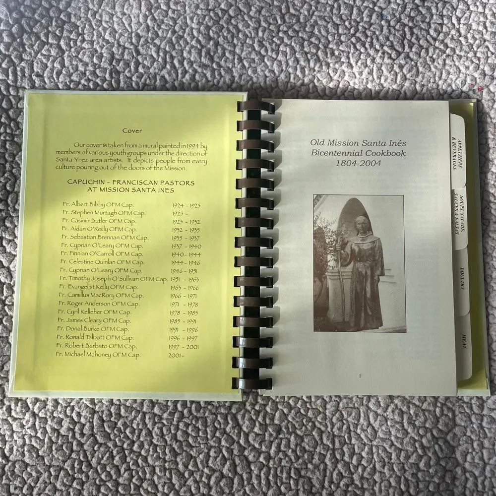 Old Mission Santa Ines Bicentennial Cookbook California Mission History Recipes‎